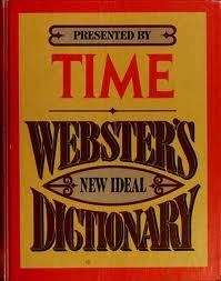 Imagen de archivo de Webster's New Ideal Dictionary (Presented By TIME) a la venta por Lighthouse Books and Gifts