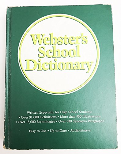 Beispielbild fr Merriam-Webster's School Dictionary zum Verkauf von Better World Books