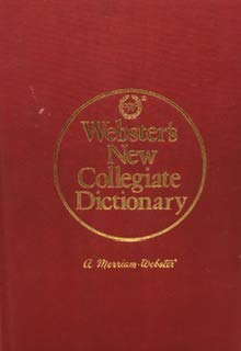 Beispielbild fr Webster's New Collegiate Dictionary zum Verkauf von Better World Books: West