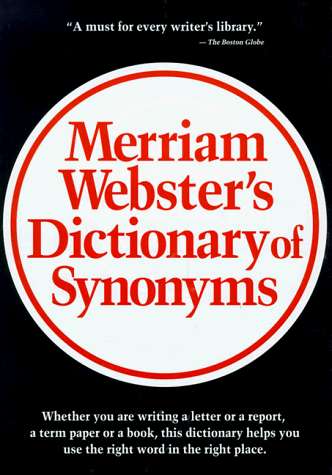 Stock image for Merriam Webster's Dictionary of Synonyms: A Dictionary of Discriminated Synonyms With Antonyms and Analogous and Contrasted Words for sale by SecondSale