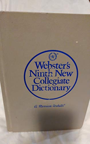 Websters Ninth New Collegiate Dictionary (9780877795087) by Merriam-Webster