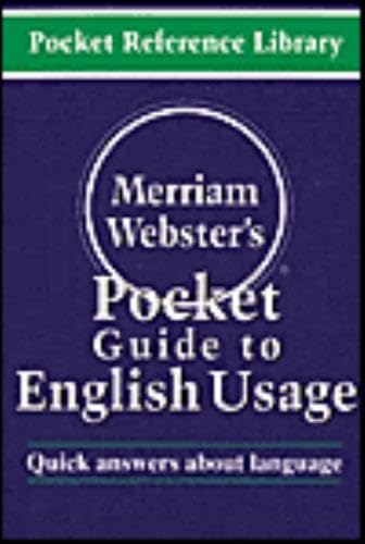 Merriam-Webster's Pocket Guide to English Usage - Merriam-Webster