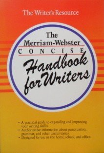 Stock image for The Merriam-Webster Concise Handbook for Writers for sale by BookEnds Bookstore & Curiosities