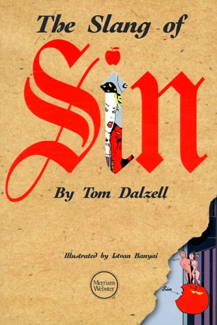 Imagen de archivo de The Slang of Sin a la venta por Half Price Books Inc.