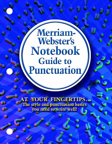9780877796510: Merriam-Webster's Notebook Guide to Punctuation