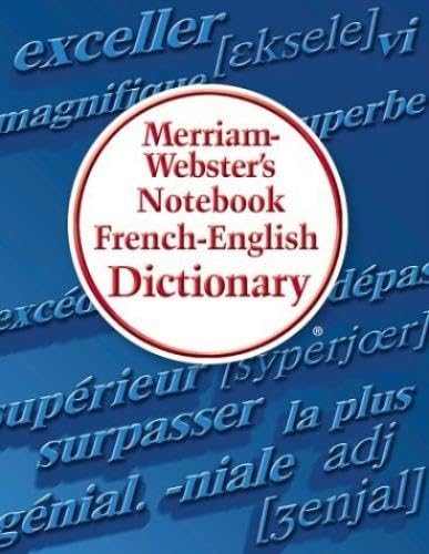 Stock image for Merriam-Webster's Notebook French-English Dictionary (French and English Edition) for sale by HPB-Ruby