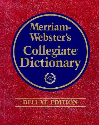 9780877797142: Merriam-Webster's Collegiate Dictionary, Deluxe Edition