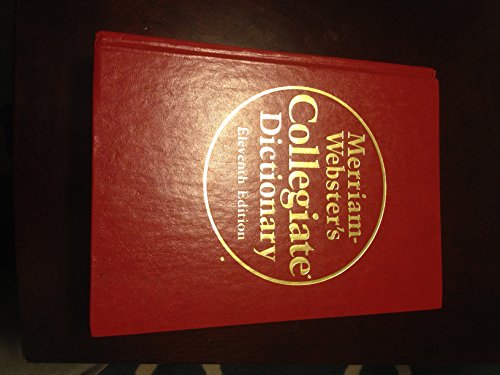 Imagen de archivo de Merriam-Webster's Collegiate Dictionary, 11th Edition (Book with Online Subscription) a la venta por Half Price Books Inc.