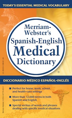 Beispielbild fr Merriam-Websters Spanish-English Medical Dictionary (English, Spanish and Multilingual Edition) zum Verkauf von Dream Books Co.