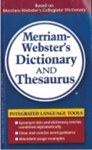 9780877798453: Merriam-Webster's Dictionary and Thesaurus [Paperback] [Jan 01, 2017] NA