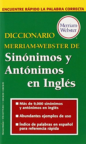Beispielbild fr Diccionario Merriam-Webster de Sinonimos y Antonimos En Ingles (Spanish Edition) zum Verkauf von SecondSale