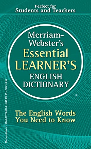 Merriam-Webster's Essential Learner's English Dictionary, Newest Edition, Mass-Market Paperback