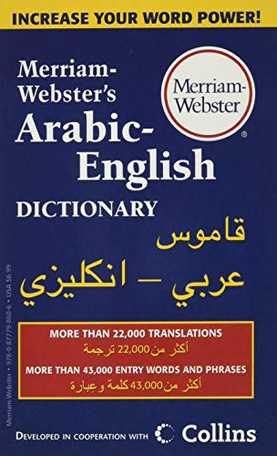 Imagen de archivo de Merriam-Webster's Arabic-English Dictionary, Newest Edition, Mass-Market Paperback (English and Arabic Edition) a la venta por SecondSale