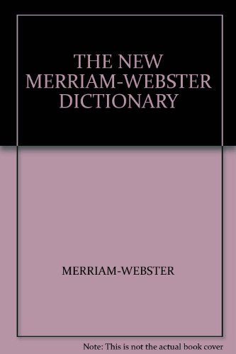 Stock image for New Merriam-Webster Dictionary with Montage Cover for sale by Better World Books