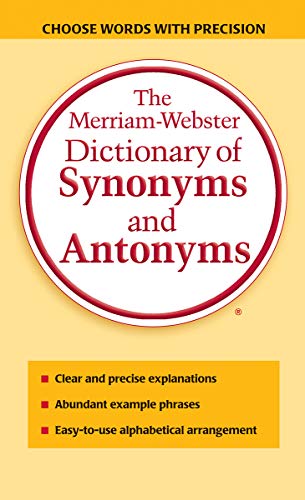Beispielbild fr The Merriam-Webster Dictionary of Synonyms and Antonyms zum Verkauf von SecondSale