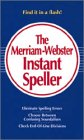 Beispielbild fr The Merriam-Webster Instant Speller zum Verkauf von Better World Books