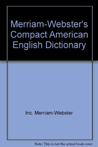 Stock image for Merriam-Webster's Compact American English Dictionary for sale by HPB-Emerald