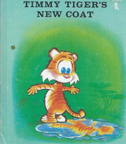 Stock image for Timmy Tigers New Coat for sale by Hawking Books