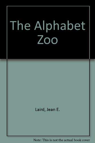 Stock image for The Alphabet Zoo for sale by Once Upon A Time Books