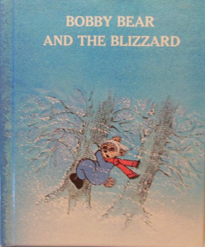 9780877831518: Bobby Bear and the Blizzard