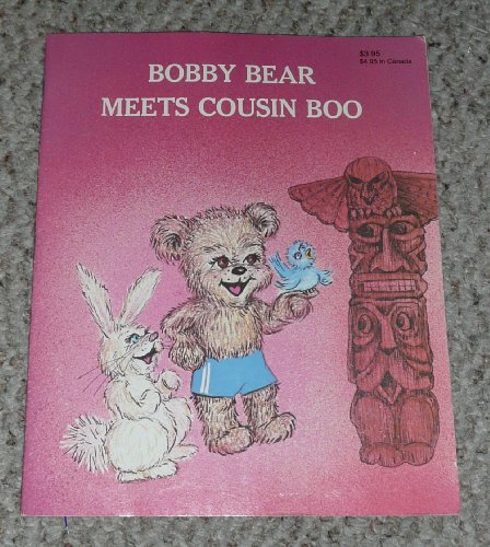 Stock image for Bobby Bear Meets Cousin Boo for sale by Jenson Books Inc