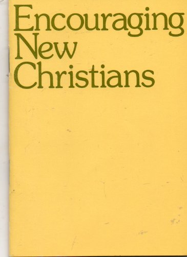 Encouraging New Christians (IVP Booklets) (9780877841067) by Griffiths, Michael