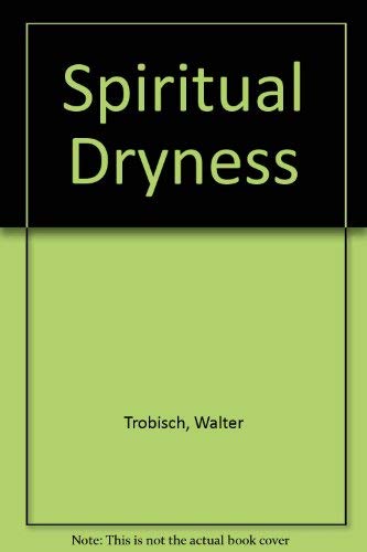9780877841388: Spiritual Dryness