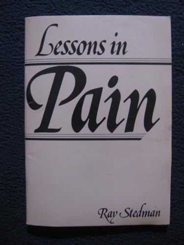 Lessons in Pain (9780877841715) by Ray C. Stedman