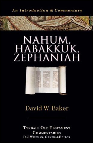 Stock image for Nahum, Habakkuk, Zephaniah (Tyndale Old Testament Commentaries) for sale by GF Books, Inc.