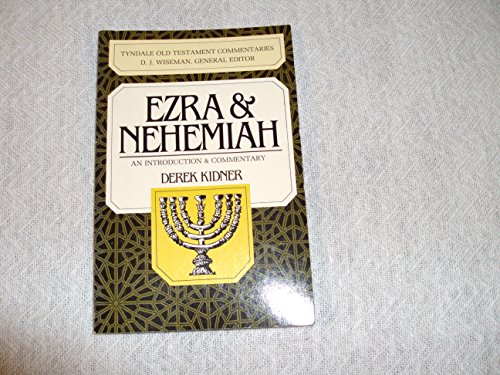 Beispielbild fr Ezra And Nehemiah: An Introduction And Commentary (Tyndale Old Testament Commentary Series) zum Verkauf von Wonder Book