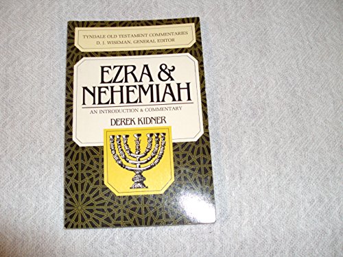 Stock image for Ezra And Nehemiah: An Introduction And Commentary (Tyndale Old Te for sale by Hawking Books