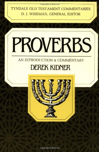 9780877842668: Proverbs: An Introduction & Commentary (The Tyndale Old Testament Commentary Series)