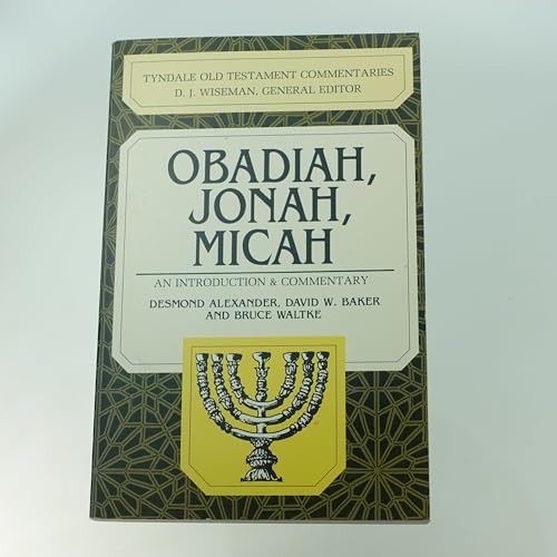 Beispielbild fr Obadiah, Jonah, Micah: An Introduction and Commentary (Tyndale Old Testament Commentaries) zum Verkauf von SecondSale