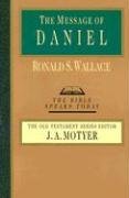 Stock image for The Message of Daniel (Bible Speaks Today) for sale by Half Price Books Inc.
