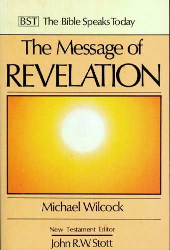 Beispielbild fr The Message of Revelation zum Verkauf von Better World Books