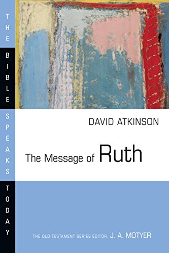 Beispielbild fr The Message of Ruth : The Wings of Refuge zum Verkauf von Better World Books