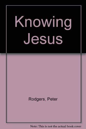 Stock image for Knowing Jesus for sale by SecondSale