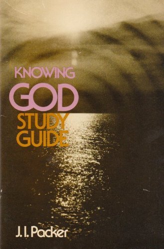 Stock image for Knowing God: Study Guide for sale by SecondSale