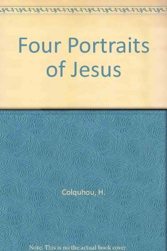 Stock image for Four Portraits of Jesus for sale by ThriftBooks-Dallas