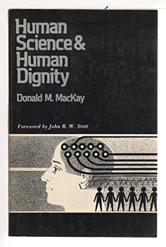 9780877844617: Human Science and Human Dignity