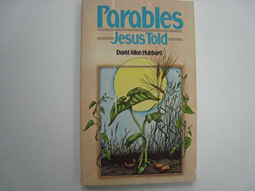 Beispielbild fr Parables Jesus Told zum Verkauf von Better World Books: West