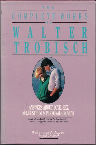 Stock image for The Complete Works of Walter Trobisch for sale by LibraryMercantile