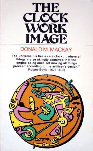 Imagen de archivo de The Clockwork Image a la venta por ThriftBooks-Dallas