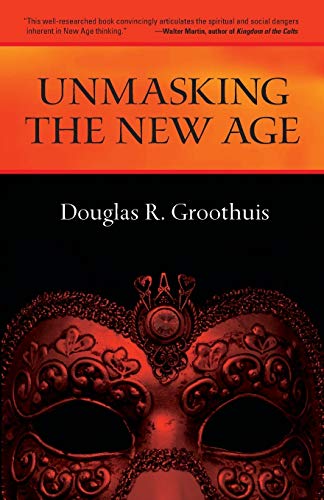 Beispielbild fr Unmasking the New Age zum Verkauf von Wonder Book