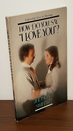 Stock image for How Do You Say "I Love You?" for sale by Better World Books