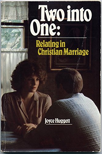 Beispielbild fr Two into one: Relating in Christian marriage zum Verkauf von Wonder Book