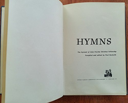 Imagen de archivo de Hymns: The Hymnal of Inter-Varsity Christian Fellowship a la venta por HPB-Red