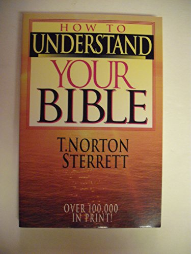 Imagen de archivo de How to Understand Your Bible a la venta por Your Online Bookstore