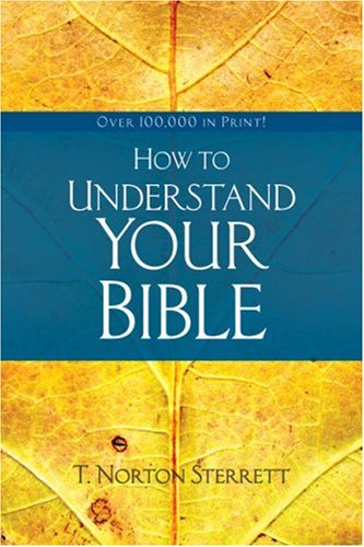 Stock image for How to Understand Your Bible for sale by SecondSale