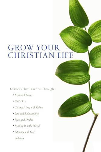 Beispielbild fr Grow Your Christian Life zum Verkauf von Wonder Book